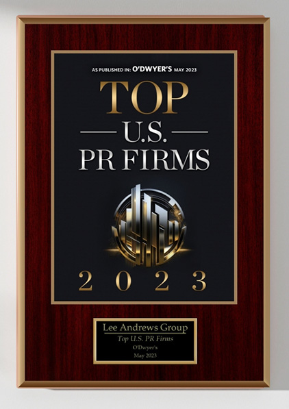 We take pride in sharing the news that Lee Andrews Group has garnered recognition from O'Dwyer's, solidifying our position as one of the top-rated national PR firms. 